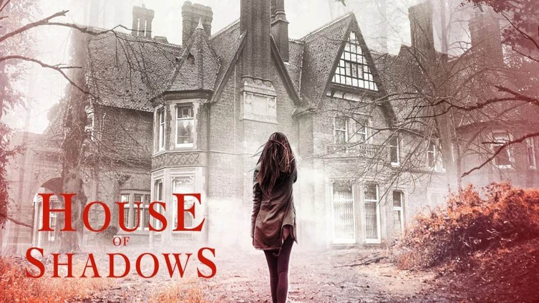 House of Shadows