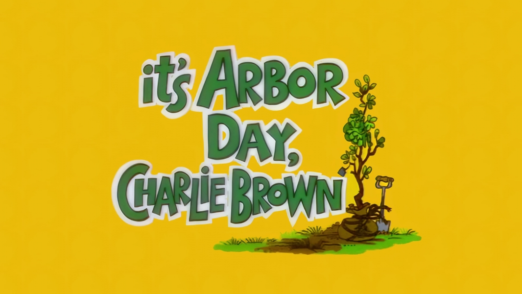 It's Arbor Day, Charlie Brown