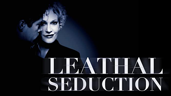 Lethal Seduction