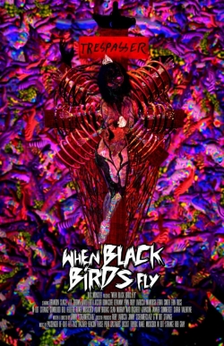 When Black Birds Fly