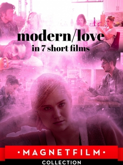 Modern/love in 7 short films