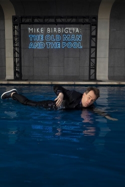 Mike Birbiglia: The Old Man and the Pool