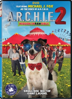 A.R.C.H.I.E. 2: Mission Impawsible