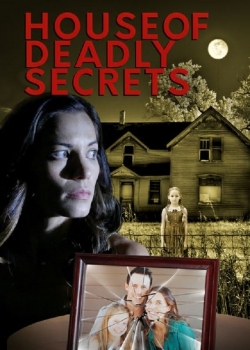 House of Deadly Secrets